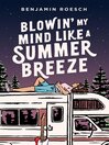 Cover image for Blowin' My Mind Like a Summer Breeze